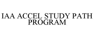 IAA ACCEL STUDY PATH PROGRAM