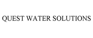 QUEST WATER SOLUTIONS