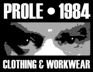 PROLE 1984 CLOTHING & WORKWEAR