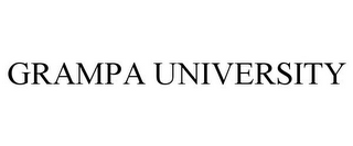 GRAMPA UNIVERSITY