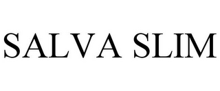 SALVA SLIM