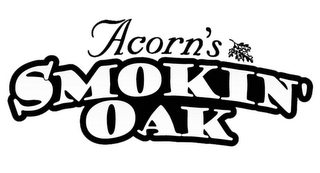 ACORN'S SMOKIN' OAK