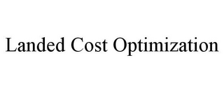 LANDED COST OPTIMIZATION