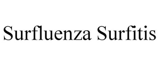 SURFLUENZA SURFITIS