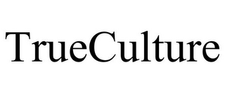 TRUECULTURE