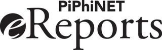 PIPHINET E REPORTS