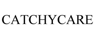 CATCHYCARE