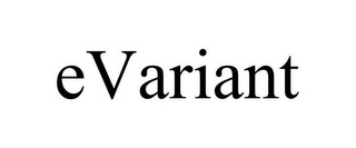 EVARIANT