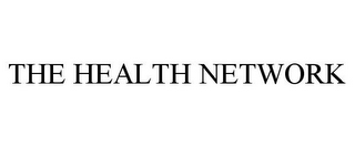 THE HEALTH NETWORK