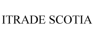 ITRADE SCOTIA