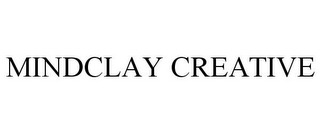 MINDCLAY CREATIVE