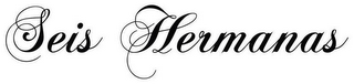 SEIS HERMANAS