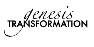 GENESIS TRANSFORMATION