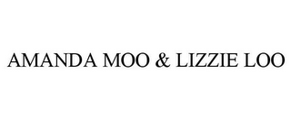 AMANDA MOO & LIZZIE LOO