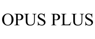 OPUS PLUS