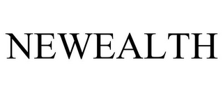 NEWEALTH
