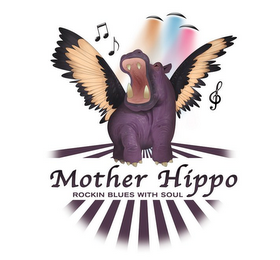 MOTHER HIPPO ROCKIN BLUES WITH SOUL