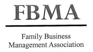FBMA FAMILY BUSINESS MANAGEMENT ASSOCIATION
