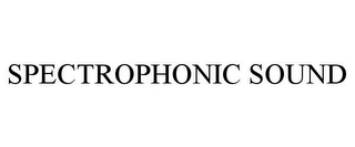 SPECTROPHONIC SOUND