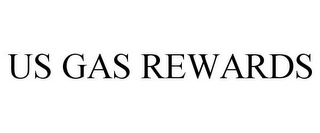 US GAS REWARDS