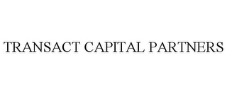 TRANSACT CAPITAL PARTNERS