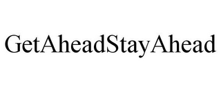 GETAHEADSTAYAHEAD