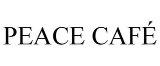 PEACE CAFÉ