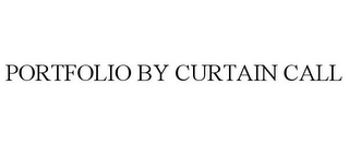 PORTFOLIO BY CURTAIN CALL