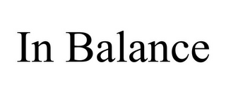 IN BALANCE