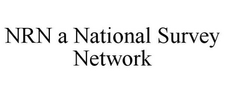 NRN A NATIONAL SURVEY NETWORK