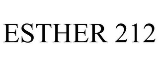ESTHER 212