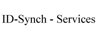 ID-SYNCH - SERVICES