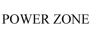 POWER ZONE