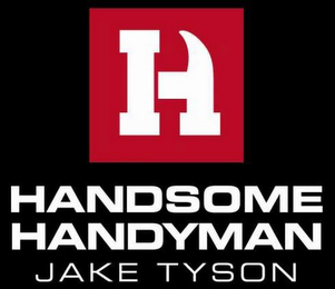 H HANDSOME HANDYMAN JAKE TYSON