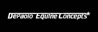 DEPAOLO EQUINE CONCEPTS