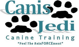 CANIS JEDI CANINE TRAINING "FEEL THE REINFORCEMENT"