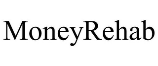 MONEYREHAB