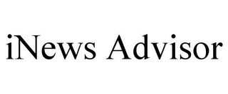 INEWS ADVISOR