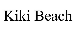 KIKI BEACH