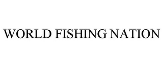 WORLD FISHING NATION