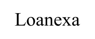 LOANEXA