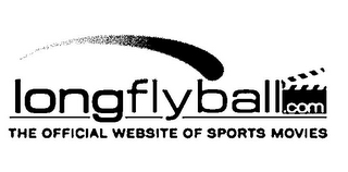 LONGFLYBALL.COM THE OFFICIAL WEBSITE OF SPORTS MOVIES