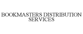 BOOKMASTERS DISTRIBUTION SERVICES