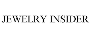 JEWELRY INSIDER