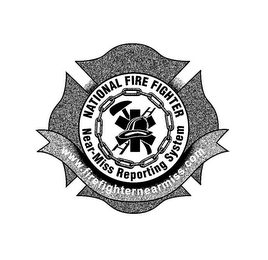 NATIONAL FIRE FIGHTER NEAR-MISS REPORTING SYSTEM WWW.FIREFIGHTERNEARMISS.COM