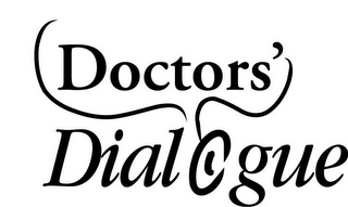 DOCTORS' DIALOGUE