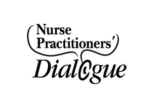 NURSE PRACTITIONERS' DIALOGUE