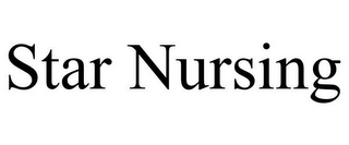 STAR NURSING