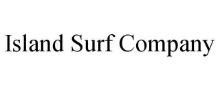 ISLAND SURF COMPANY