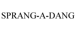 SPRANG-A-DANG